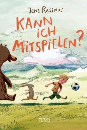 Kann ich mitspielen? de Jens Rassmus