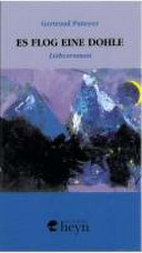 Es flog eine Dohle de Gertraud Patterer