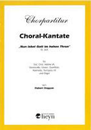 Choral-Kantate Chorpartitur de Hubert Steppan