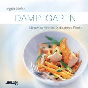 Dampfgaren de Ingrid Kiefer