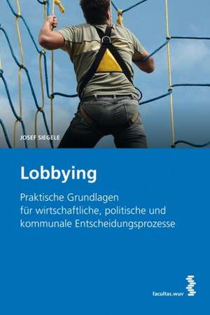 Lobbying de Josef Siegele