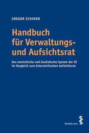 Praxishandbuch für Verwaltungs- und Aufsichtsrat de Gregor Schinko