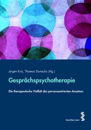 Gesprächspsychotherapie de Jürgen Kriz