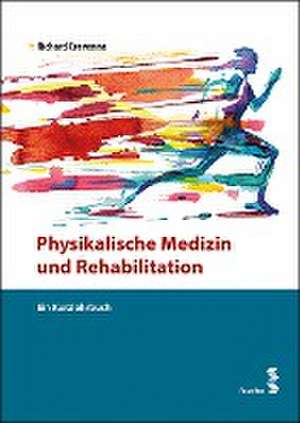 Physikalische Medizin und Rehabilitation de Richard Crevenna