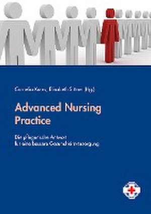 Advanced Nursing Practice de Cornelia Kures