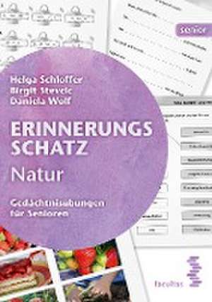 Erinnerungsschatz Natur de Helga Schloffer