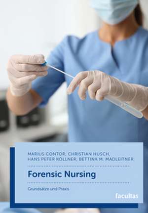 Forensic Nursing de Marius Contor