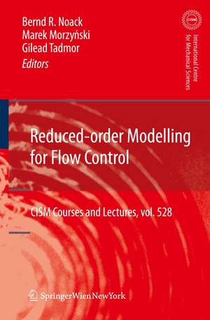 Reduced-Order Modelling for Flow Control de Bernd R. Noack