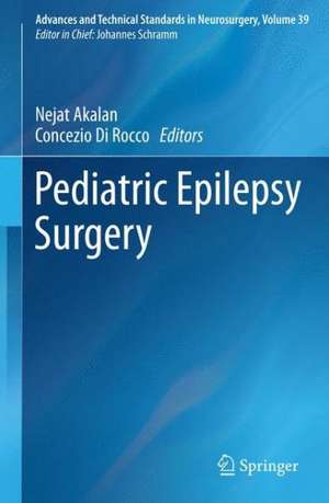 Pediatric Epilepsy Surgery de Nejat Akalan