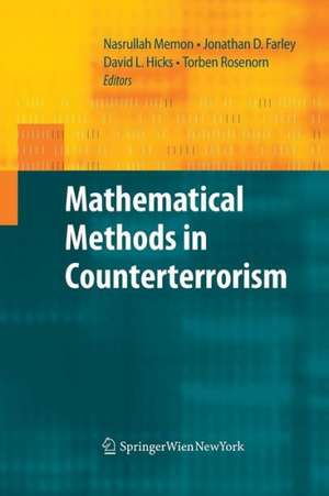 Mathematical Methods in Counterterrorism de Nasrullah Memon