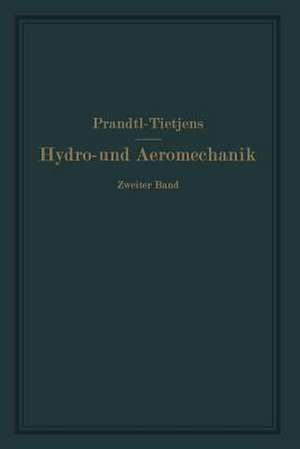 Bewegung reibender Flüssigkeiten und technische Anwendungen de Phil. O. Tietjens