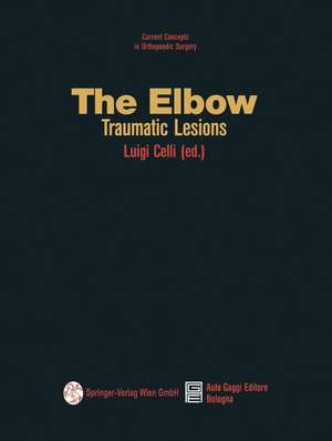 The Elbow: Traumatic Lesions de Luigi Celli