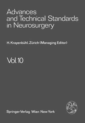 Advances and Technical Standards in Neurosurgery de H. Krayenbühl