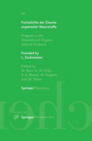 Fortschritte der Chemie organischer Naturstoffe Progress in the Chemistry of Organic Natural Products 69 de D. Deepak