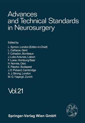 Advances and Technical Standards in Neurosurgery de L. Symon