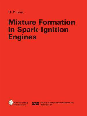 Mixture Formation in Spark-Ignition Engines de W. Böhme