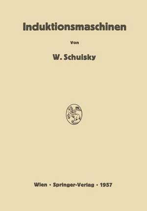 Induktionsmaschinen de Wladimir Schuisky