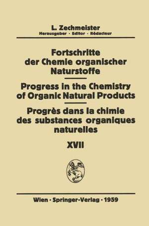 Fortschritte der Chemie Organischer Naturstoffe / Progress in the Chemistry of Organic Natural Products / Progrès dans la Chimie des Substances Organiques Naturelles de P.H. Abelson