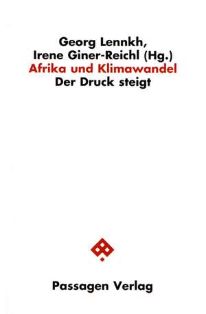 Klimawandel in Afrika de Georg Lennkh