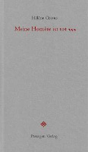 Meine Homère ist tot... de Hélène Cixous