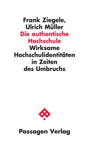 Die authentische Hochschule de Frank Ziegele