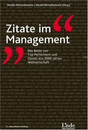 Zitate im Management de Monika Mörtenhummer