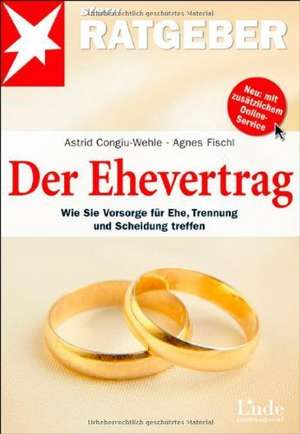 Der Ehevertrag de Astrid Congiu-Wehle