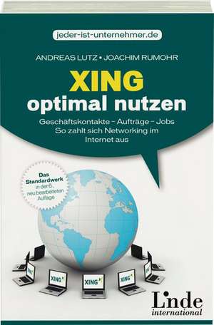 Xing optimal nutzen de Andreas Lutz