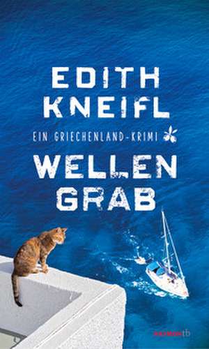 Wellengrab de Edith Kneifl