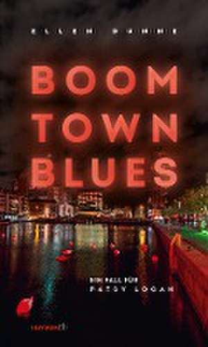 Boom Town Blues de Ellen Dunne