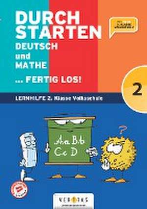 Durchstarten Volksschule 2. Klasse - Deutsch und Mathe ... fertig los! - Übungsbuch de Leopold Eibl