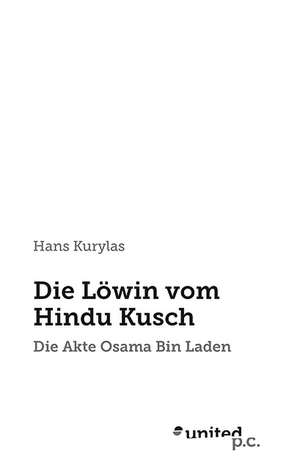 Die Lowin Vom Hindu Kusch: K'Oewt] de Hans Kurylas