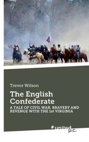 The English Confederate de Trevor Wilson