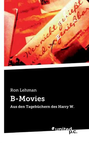 B-Movies de Ron Lehman