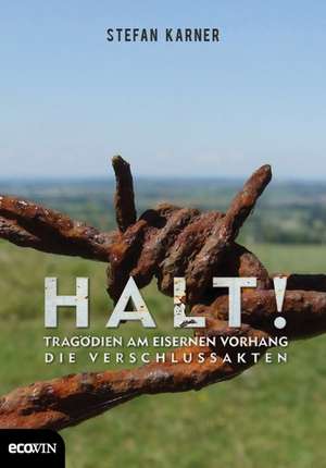 Halt! de Stefan Karner