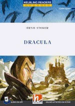 Helbling Readers Blue Series, Level 4 / Dracula + app + e-zone de Bram Stoker