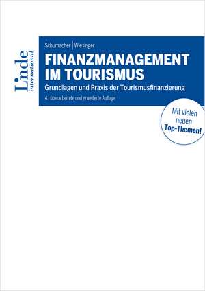 Finanzmanagement im Tourismus de Martin Schumacher