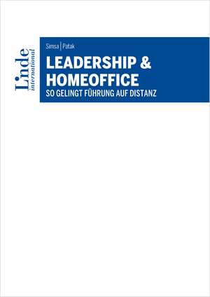 Leadership & Homeoffice de Ruth Simsa