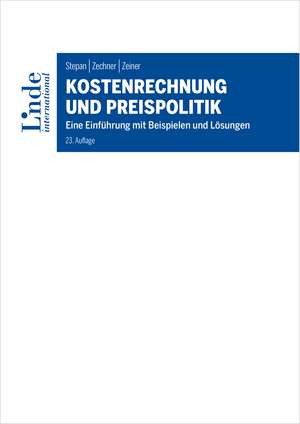 Kostenrechnung und Preispolitik de Adolf Stepan