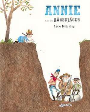 ANNIE und die Bärenjäger de Lotte Bräuning