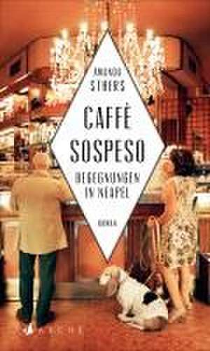 Caffè sospeso de Amanda Sthers