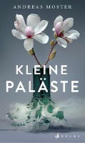 Kleine Paläste de Andreas Moster