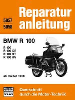 BMW R 100 / R 100 CS / R 100 RT / R 100 RS