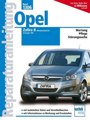 Opel Zafira B ab 2005 de Friedrich Schröder