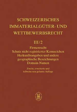 Firmenrecht, Schutz nicht registrierte Kennzeichen, Herkunftsangaben und andere geographische Bezeichnungen, Domain-Namen de von Büren