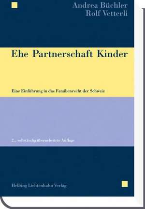 Ehe Partnerschaft Kinder de Andrea Büchler