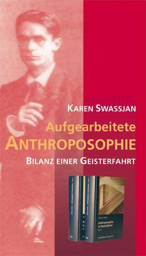 Aufgearbeitete Anthroposophie de Karen Swassjan