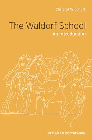 The Waldorf School de Christof Wiechert