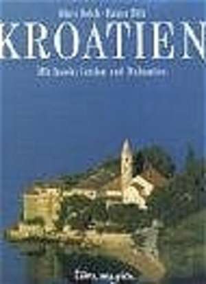 Kroatien de Oliver Bolch