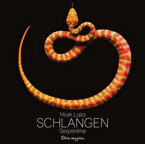 Schlangen-Serpentine de Mark Laita